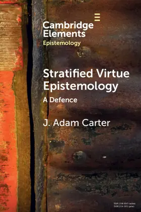 Carter |  Stratified Virtue Epistemology | Buch |  Sack Fachmedien