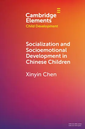 Chen |  Socialization and Socioemotional Development in Chinese Children | Buch |  Sack Fachmedien