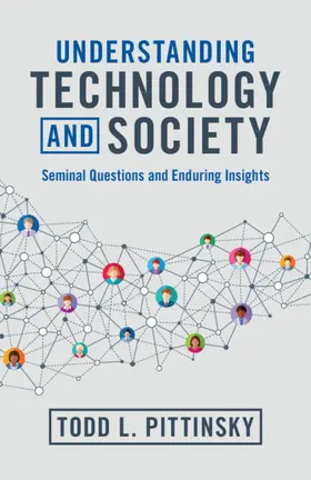 Pittinsky |  Understanding Technology and Society | Buch |  Sack Fachmedien
