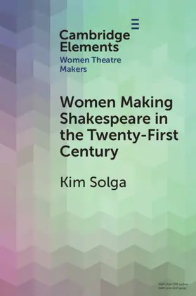Solga |  Women Making Shakespeare in the Twenty-First Century | Buch |  Sack Fachmedien