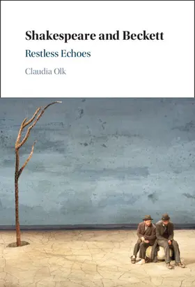Olk |  Shakespeare and Beckett | Buch |  Sack Fachmedien