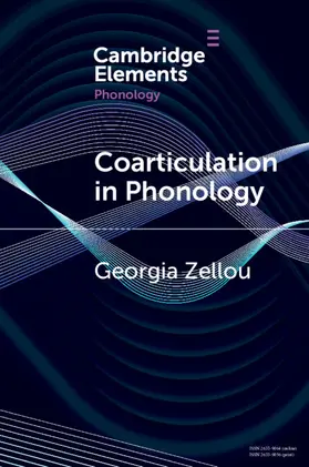 Zellou |  Coarticulation in Phonology | Buch |  Sack Fachmedien