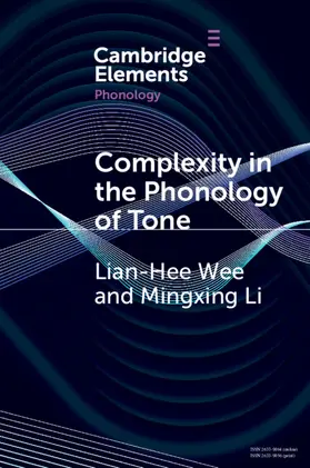 Wee / Li |  Complexity in the Phonology of Tone | Buch |  Sack Fachmedien