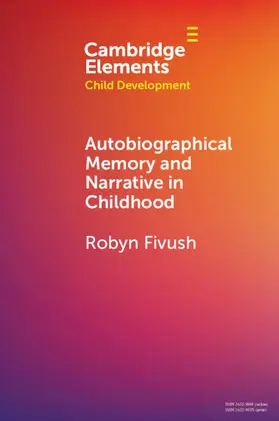 Fivush |  Autobiographical Memory and Narrative in Childhood | Buch |  Sack Fachmedien