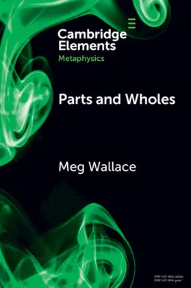 Wallace |  Parts and Wholes | Buch |  Sack Fachmedien