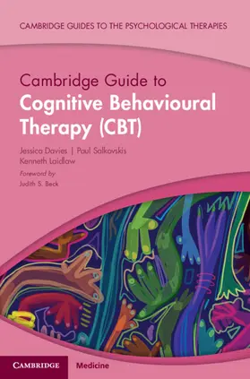 Davies / Salkovskis / Laidlaw |  Cambridge Guide to Cognitive Behavioural Therapy (CBT) | Buch |  Sack Fachmedien