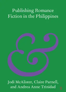 McAlister / Parnell / Trinidad |  Publishing Romance Fiction in the Philippines | Buch |  Sack Fachmedien