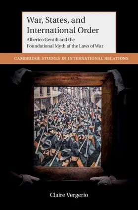 Vergerio |  War, States, and International Order | Buch |  Sack Fachmedien