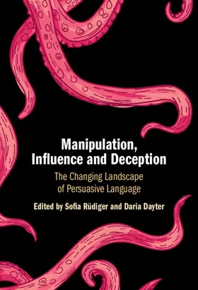 Rüdiger / Dayter |  Manipulation, Influence and Deception | Buch |  Sack Fachmedien