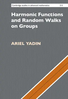 Yadin |  Harmonic Functions and Random Walks on Groups | Buch |  Sack Fachmedien