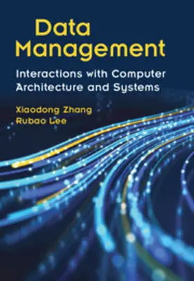 Zhang / Lee |  Data Management | Buch |  Sack Fachmedien