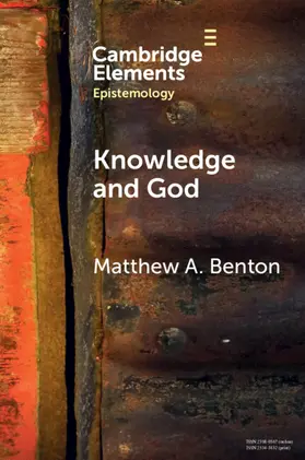 Benton |  Knowledge and God | Buch |  Sack Fachmedien