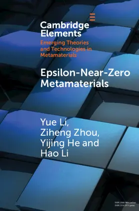 Li / Zhou / He | Epsilon-Near-Zero Metamaterials | Buch | 978-1-009-12441-6 | sack.de