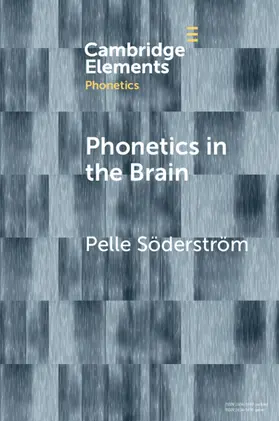 Soderstrom / Söderström |  Phonetics in the Brain | Buch |  Sack Fachmedien