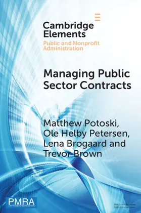 Brogaard / Potoski / Petersen |  Managing Public Sector Contracts | Buch |  Sack Fachmedien