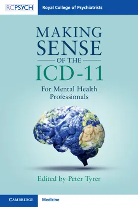 Tyrer |  Making Sense of the ICD-11 | Buch |  Sack Fachmedien