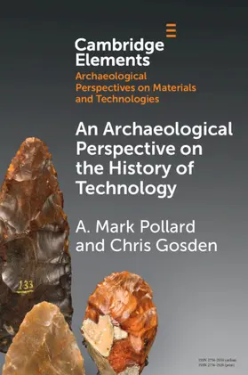 Pollard / Gosden |  An Archaeological Perspective on the History of Technology | Buch |  Sack Fachmedien