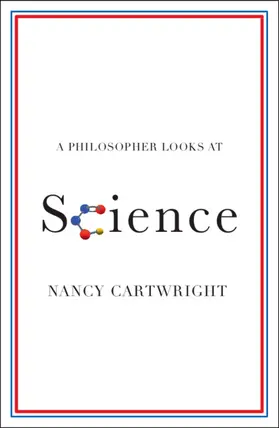 Cartwright |  A Philosopher Looks at Science | Buch |  Sack Fachmedien