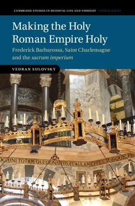 Sulovsky |  Making the Holy Roman Empire Holy | Buch |  Sack Fachmedien