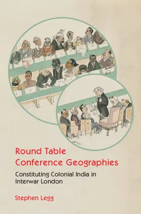 Legg |  Round Table Conference Geographies | Buch |  Sack Fachmedien