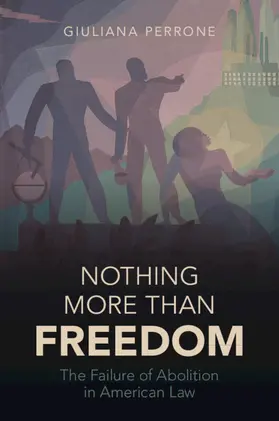 Perrone |  Nothing More than Freedom | Buch |  Sack Fachmedien