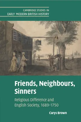 Brown |  Friends, Neighbours, Sinners | Buch |  Sack Fachmedien