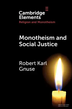 Gnuse |  Monotheism and Social Justice | Buch |  Sack Fachmedien