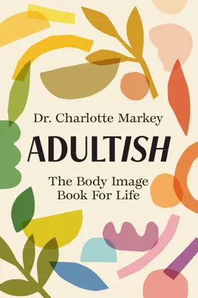 Markey |  Adultish | Buch |  Sack Fachmedien