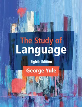 Yule |  The Study of Language | Buch |  Sack Fachmedien