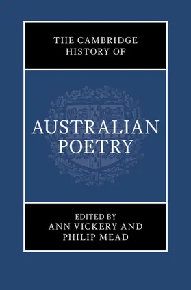 Vickery / Mead |  The Cambridge History of Australian Poetry | Buch |  Sack Fachmedien
