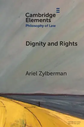 Zylberman |  Dignity and Rights | Buch |  Sack Fachmedien