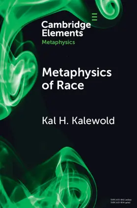 Kalewold |  Metaphysics of Race | Buch |  Sack Fachmedien