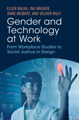 Balka / Wagner / Weibert |  Gender and Technology at Work | Buch |  Sack Fachmedien