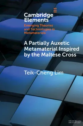 Lim |  A Partially Auxetic Metamaterial Inspired by the Maltese Cross | Buch |  Sack Fachmedien