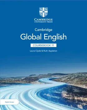 Clyde / Appleton |  Cambridge Global English Coursebook 11 with Digital Access (2 Years) | Buch |  Sack Fachmedien