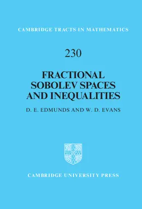 Edmunds / Evans |  Fractional Sobolev Spaces and Inequalities | Buch |  Sack Fachmedien