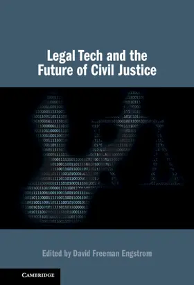 Engstrom |  Legal Tech and the Future of Civil Justice | Buch |  Sack Fachmedien