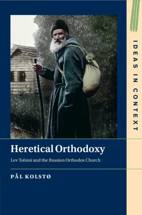 Kolstø | Heretical Orthodoxy | Buch | 978-1-009-26041-1 | sack.de