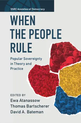 Atanassow / Bartscherer / Bateman |  When the People Rule | Buch |  Sack Fachmedien