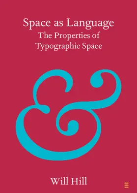 Hill |  Space as Language | Buch |  Sack Fachmedien