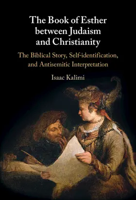 Kalimi |  The Book of Esther between Judaism and Christianity | Buch |  Sack Fachmedien