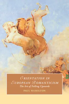 Hamilton |  Orientation in European Romanticism | Buch |  Sack Fachmedien