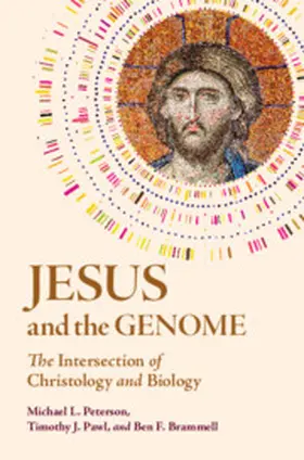 Peterson / Pawl / Brammell |  Jesus and the Genome | Buch |  Sack Fachmedien