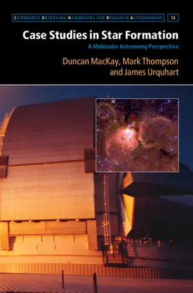 MacKay / Thompson / Urquhart |  Case Studies in Star Formation | Buch |  Sack Fachmedien