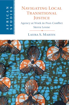 Martin |  Navigating Local Transitional Justice | Buch |  Sack Fachmedien