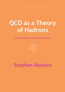 Narison |  QCD as a Theory of Hadrons | Buch |  Sack Fachmedien