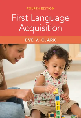 Clark |  First Language Acquisition | Buch |  Sack Fachmedien