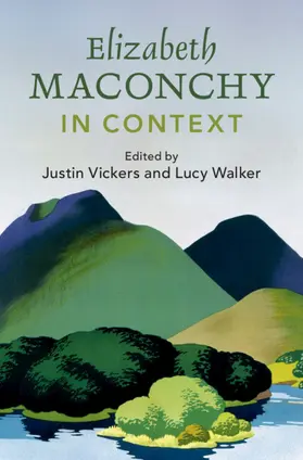 Vickers / Walker |  Elizabeth Maconchy in Context | Buch |  Sack Fachmedien