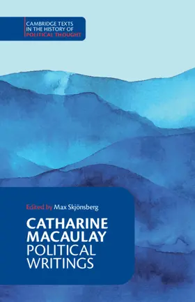 Macaulay / Skjönsberg |  Catharine Macaulay | Buch |  Sack Fachmedien