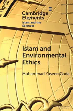 Gada |  Islam and Environmental Ethics | Buch |  Sack Fachmedien